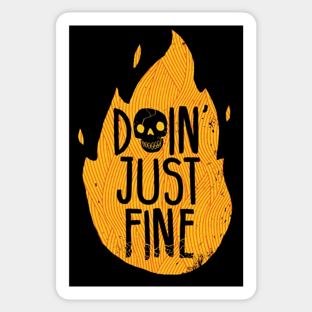 Doin' Just Fine Sticker by DinoMike